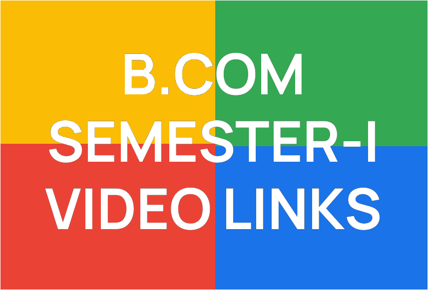 http://study.aisectonline.com/images/BCOM  I-SEMESTER VIDEO LINKS_VAISHALI.png